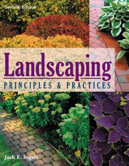 Landscaping Principles and Practices 7th 9781428376410 Front Cover