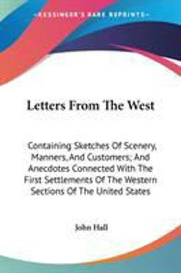 Letters from the West Containing Sketche
