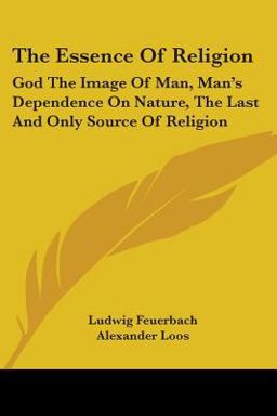 Essence of Religion God the Image of Man
