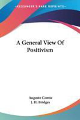 A General View of Positivism