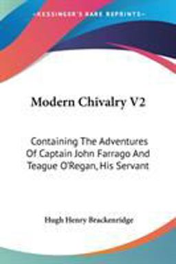 Modern Chivalry V2 Containing the Advent