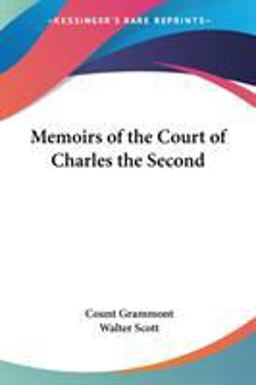 Memoirs of the Court of Charles the Seco 2006 9781428653665 Front Cover