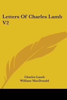 Letters of Charles Lamb V2