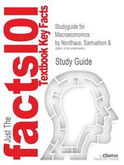 Studyguide for Macroeconomics by Nordhaus, Samuelson And