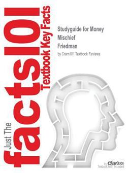 Studyguide for Money Mischief Friedman
