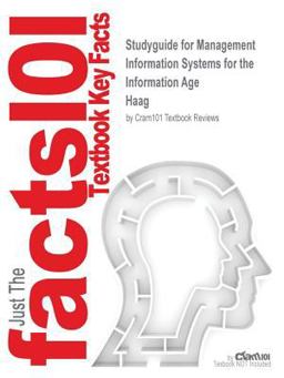 Studyguide for Management Information Systems for the Information Age by Haag