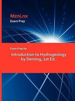 Exam Prep for Introduction to Hydrogeology by Deming