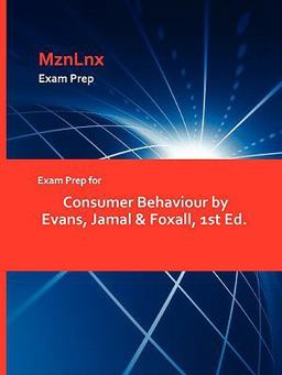 Exam Prep for Consumer Behaviour by Evans, Jamal and Foxall