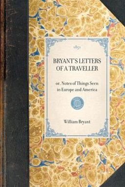 Bryant's Letters of a Traveller