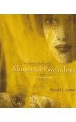 Fundamentals of Abnormal Psychology and Study Guide