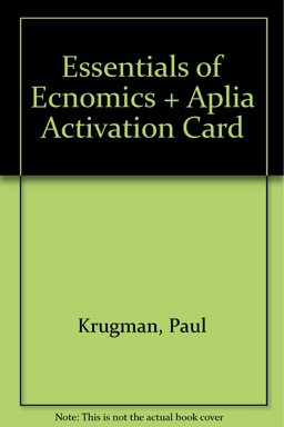 Essentials of Ecnomics and Aplia Activation Card