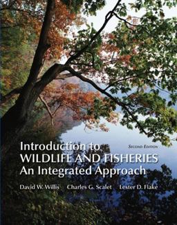 Introduction to Wildlife and Fisheries An Integrated Approach 2nd 9781429204460 Front Cover