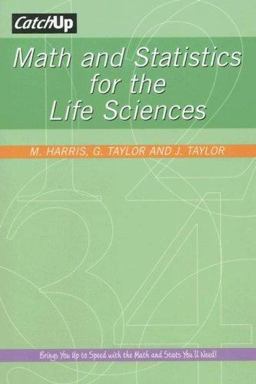 Math and Statistics for the Life Sciences