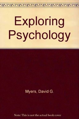 Exploring Psychology (paper) and PsychSim 5. 0