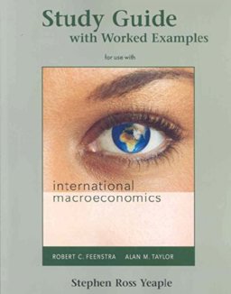 International Macroeconomics Study Guide International Macroeconomics Study Guide