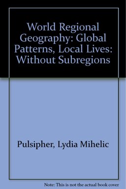 World Regional Geography (without Subregions), Mapping Workbook and Atlas of World Geography