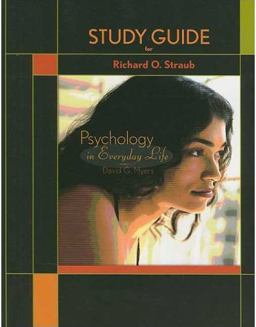 Study Guide for Psychology in Everyday LIfe