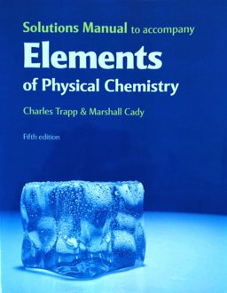 Solutions Manual for Elements of Physical Chemistry