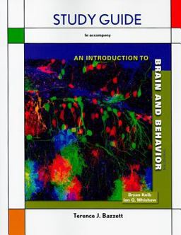 Study Guide for Introduction to Brain and Behavior
