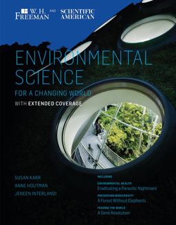 Scientific American Environmental Science for a Changing World with Extended Coverage  9781429240307 Front Cover