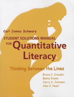 Student Solutions Manual for Quantitative Literacy