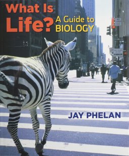 What Is Life a Guide to Biology  9781429245517 Front Cover