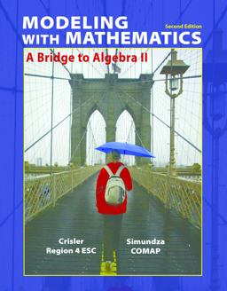 Modeling with Mathematics: a Bridge to Algebra II 2nd 9781429262552 Front Cover