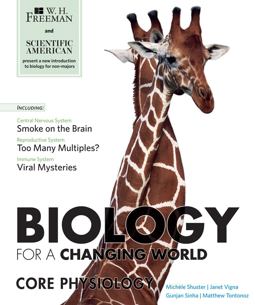 Scientific American Biology for a Changing World and Core Physiology