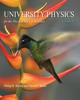 University Physics for the Physical and Life Sciences Volume II  9781429289825 Front Cover