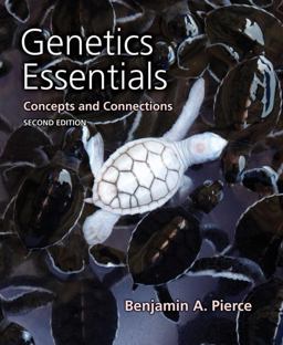 Genetics Essentials Concepts and Connections 2nd 9781429295161 Front Cover