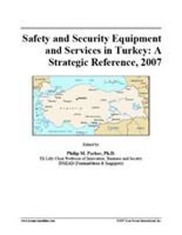 Safety and Security Equipment and Services in Turkey