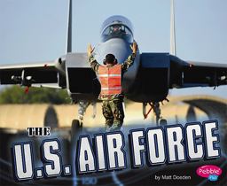 The U. S. Air Force