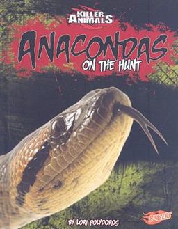 Anacondas