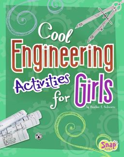 Cool Engineering Activities for Girls
