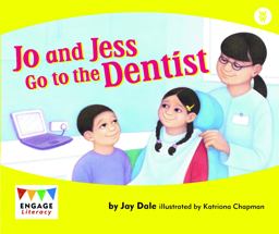 Jo and Jess Go to the Dentist