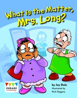 What Is the Matter, Mrs. Long?