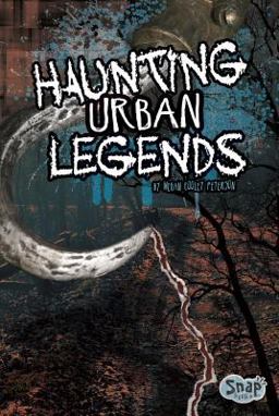 Haunting Urban Legends