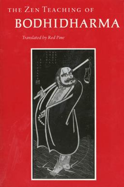 The Zen Teaching of Bodhidharma The Zen Teaching of Bodhidharma