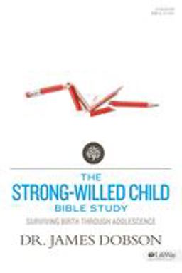 The Strong-Willed Child - Member Book