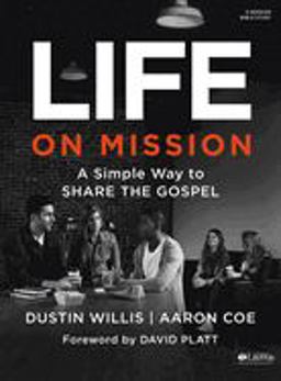 Life on Mission: A Simple Way to Share the Gospel, Member Book  9781430039464 Front Cover
