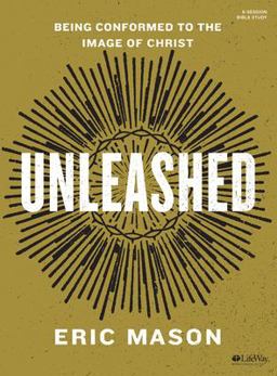 Unleashed Bible Study Book Unleashed Bible Study Book