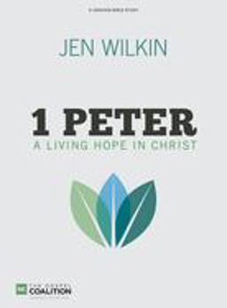 1 Peter Bible Study Book A Living Hope in Christ  9781430051541 Front Cover