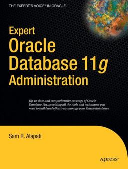 Expert Oracle Database 11g Administration Expert Oracle Database 11g Administration