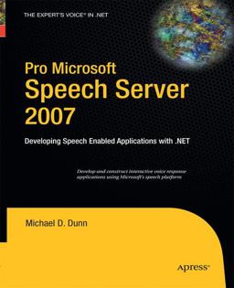 Pro Microsoft Speech Server 2007