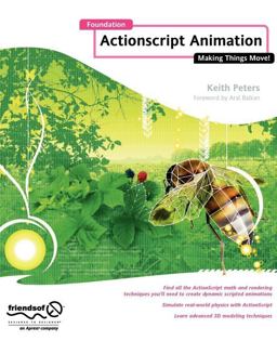 Foundation ActionScript Animation