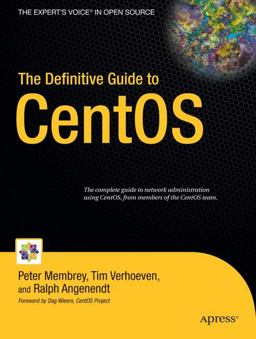 Definitive Guide to CentOS  9781430219309 Front Cover