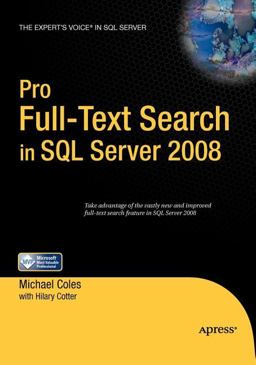 Pro Full-Text Search in SQL Server 2008