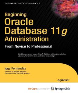 Beginning Oracle Database 11g Administration