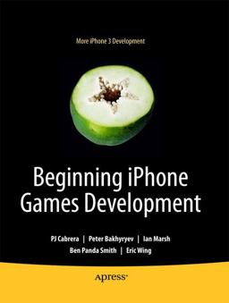 Beginning IPhone Games Development