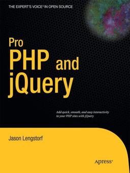 Pro PHP and JQuery Pro PHP and JQuery